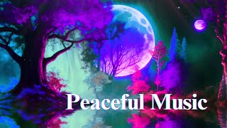Peaceful Music for Relaxation Meditation and Sleep |  Deep Sleep , Calming Music,  Insomnia, Study,