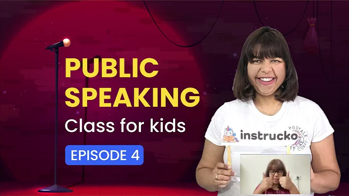 Public speaking class for kids | Ep. 4 |  Tips for Public Speaking