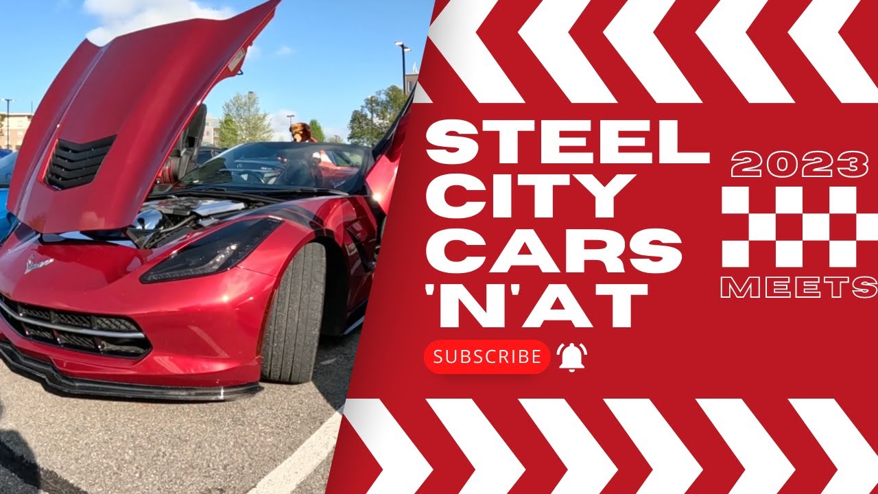 Steel City Cars 'N'at Meets Pittsburgh, PA YouTube