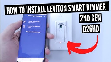 How To Install Leviton Smart Dimmer 2nd Gen  (Leviton D26HD)