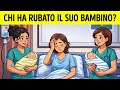 La Persona Più Intelligente Che Conosco Non È Riuscita a Risolvere Questi 18 Indovinelli
