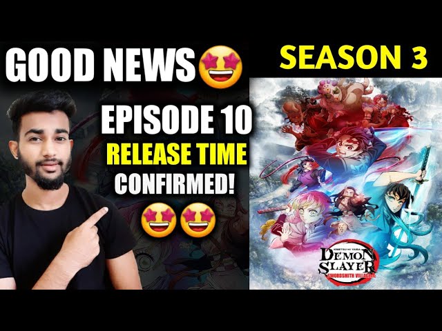 Demon Slayer Season 3 Episode 10 Release Date & Time