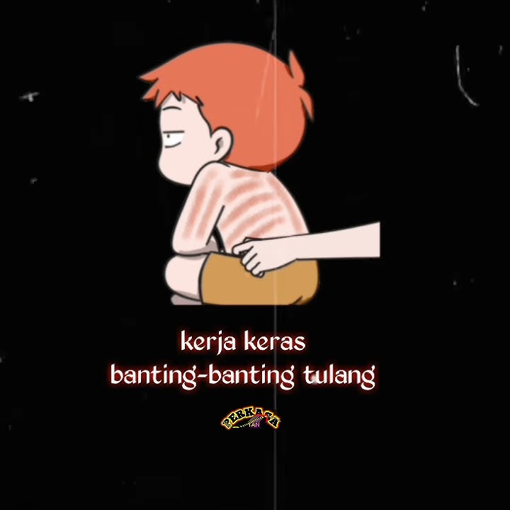 Story wa kerja keras