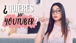 LO QUE DEBES SABER SI QUIERES SER YOUTUBER | @AnaVbon