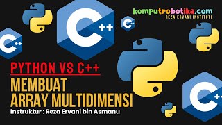 Python vs C++ : Membuat Array Multidimensi