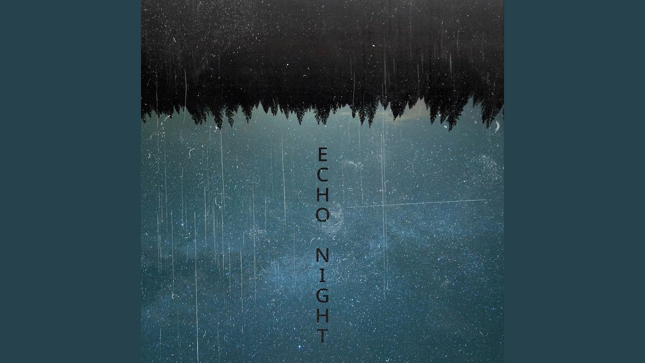 Guarda Echo Night su YouTube Guarda Echo Night su YouTube