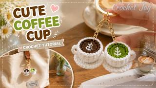 How to Crochet a Cute Coffee Cup Pendant | Mini Coffee Cup Tutorial ☕🧶