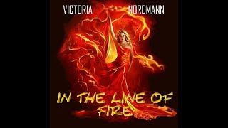 Victoria Nordmann - In The Line Of Fire