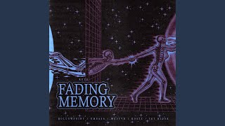 FADING MEMORY