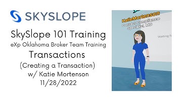 SkySlope 101 Training Transactions