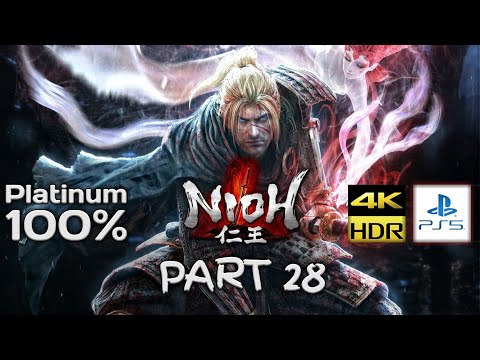 Nioh Remastered ★ Часть 28 ★ Прохождение без комментариев ★ PS5/4k/HDR