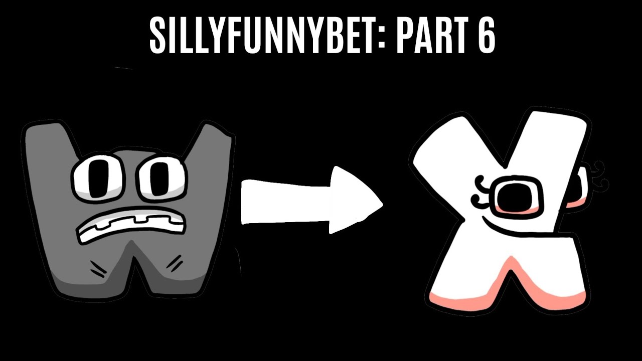 W-X | Sillyfunnybet Lore - YouTube