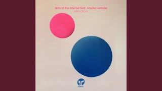 Video thumbnail of "Girls of the Internet - Affirmations (feat. Anelisa Lamola)"