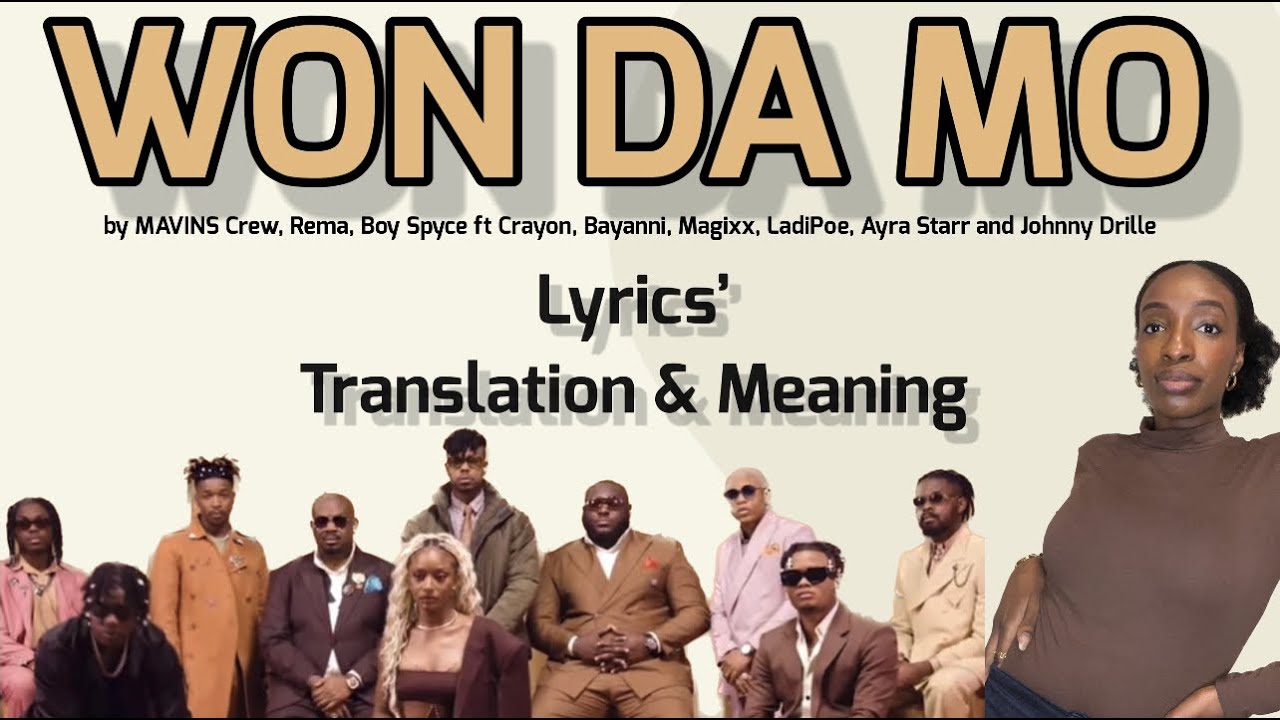 Mavins Crew, Rema & Boy Spyce WON DA MO (Afrobeats Translation