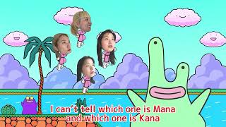 Can you tell which one is Mana and which one is Kana