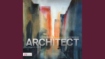 Architect: Scene 4, "Architect