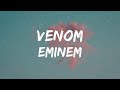 Eminem  venom lyrics