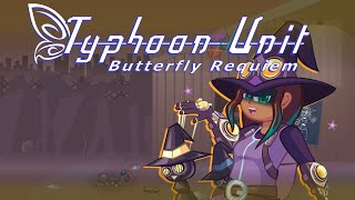 Pulling the Strings! Trailer - Typhoon Unit ~ Butterfly Requiem