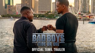 BAD BOYS: RIDE OR DIE - Official Tamil Trailer | In Cinemas June 7 | English, Hindi, Tamil & Telugu