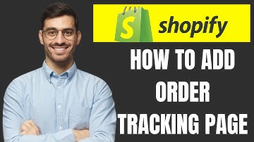 HOW TO ADD ORDER TRACKING PAGE ON SHOPIFY 2024