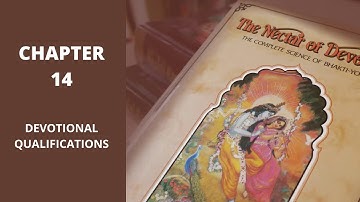 Nectar Of Devotion | Chapter-14 | 1st August 2020