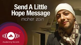 Maher Zain - Send A Little Hope 2012 Message