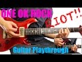 ONE OK ROCK - Riot!! (Guitar Playthrough Cover By Guitar Junkie TV) HD