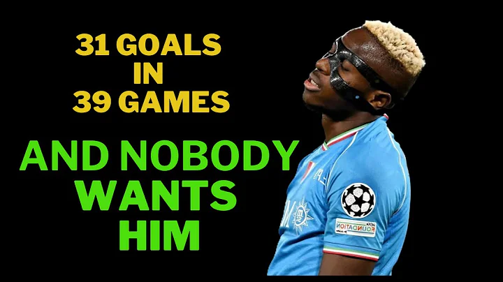 Why Nobody Wants Victor Osimhen | The Shocking Truth |