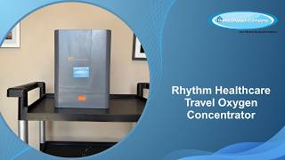 Rhythm Healthcare Travel Oxygen Concentrator - Full Tutorial