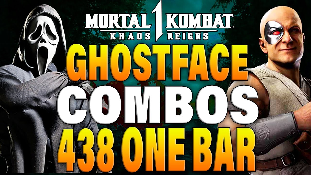 MK1 Ghostface Combos - MK1 Ghostface Combo Guide