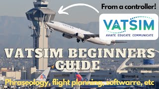 VATSIM Beginners Guide | Made by a Controller | Everything you need to know!