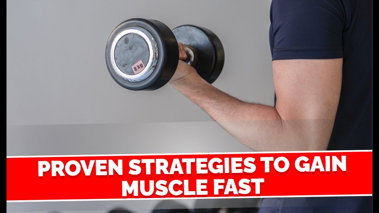 Max Muscle: Proven Strategies to Gain Muscle Fast - YouTube