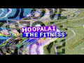 Hoopalaï, The Fitness - Let Me Take You