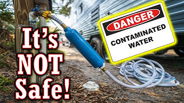 RV Campground Water Could Be Dangerous!