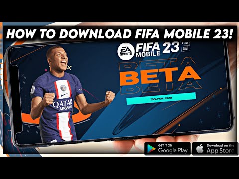 HOW TO DOWNLOAD FIFA MOBILE 23 BETA! RELEASE DATE! FREE 95+ CARDS & FULL  GAMEPLAY!