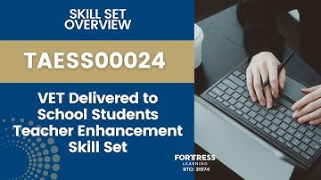 TAESS00024 VET Delivered to School Students Teacher Enhancement Skill Set