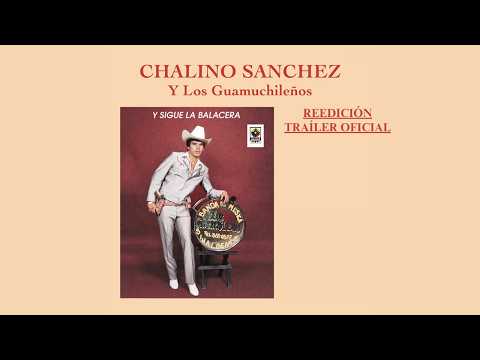 Chalino Sánchez – And The Shooting Continues – Reissue (Official Trailer)
