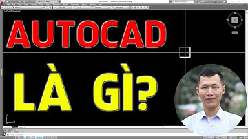 ✅ AutoCAD là gì, ứng dụng trong các lĩnh vực | Huy Hiếu Lee