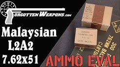 Ammo Evaluation: Malaysian L2A2 7.62x51mm