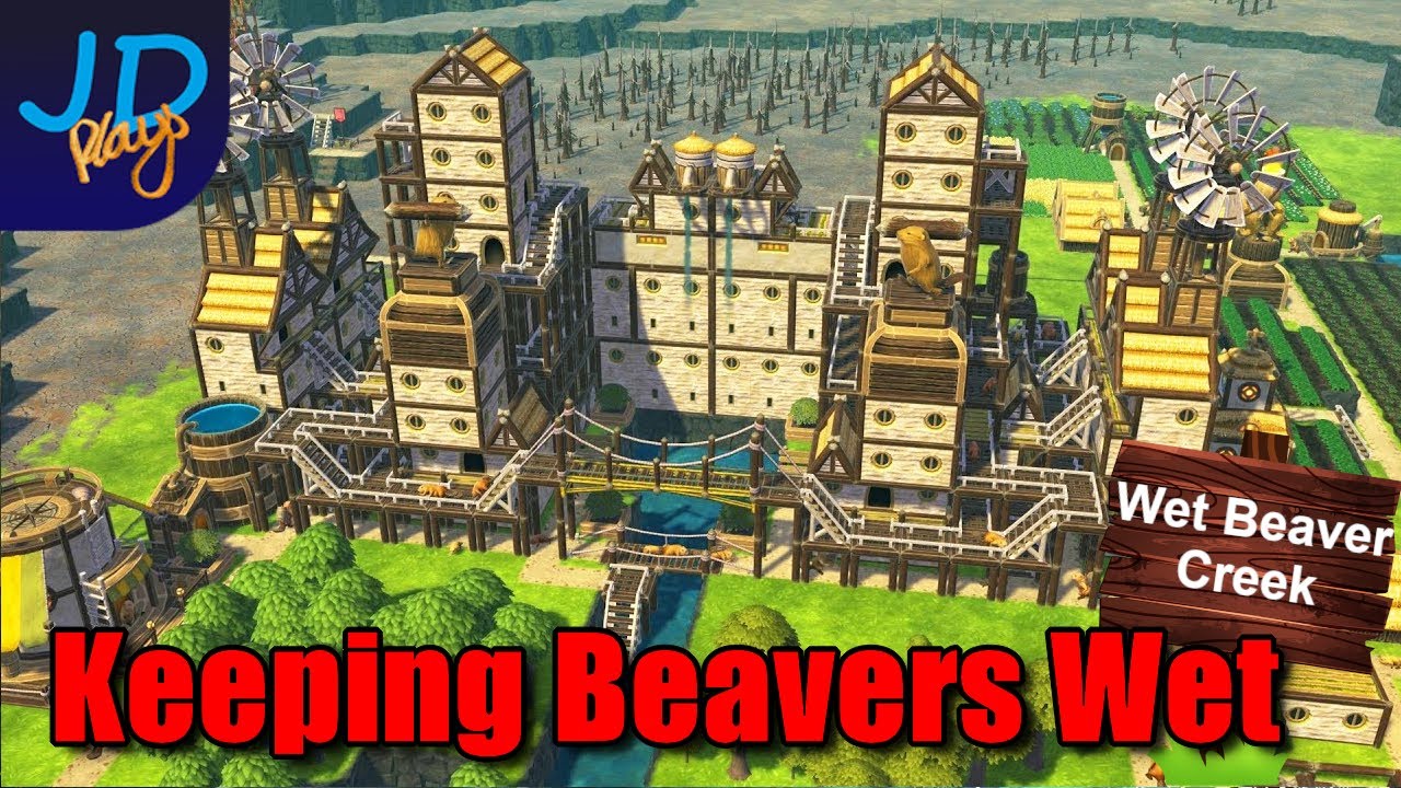 Keeping The Beavers Wet Timberborn EP1 Lets Play Tutorial 
