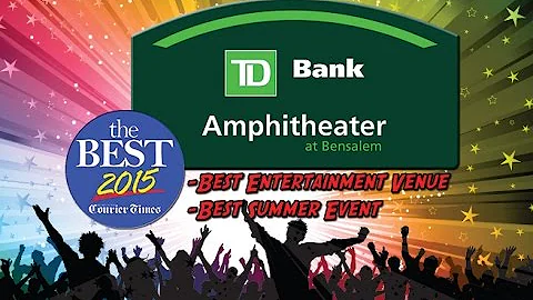 B-Town Talk- TD Bank Amphitheater "2015 Best of Bucks"