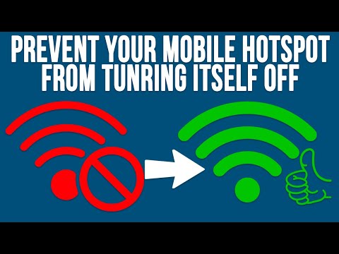 How Do I Stop My Hotspot From Automatically Turning Off