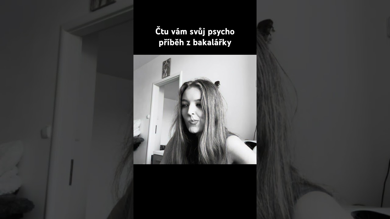 Čtu vám svůj psycho příběh z bakalářky👇🏻