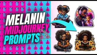 Midjourney & Melanin AI T Shirt Design Prompts For My Baby