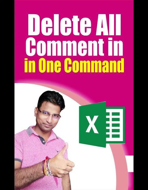 how-to-delete-all-comments-in-one-command-in-excel-i-excellent-dk83