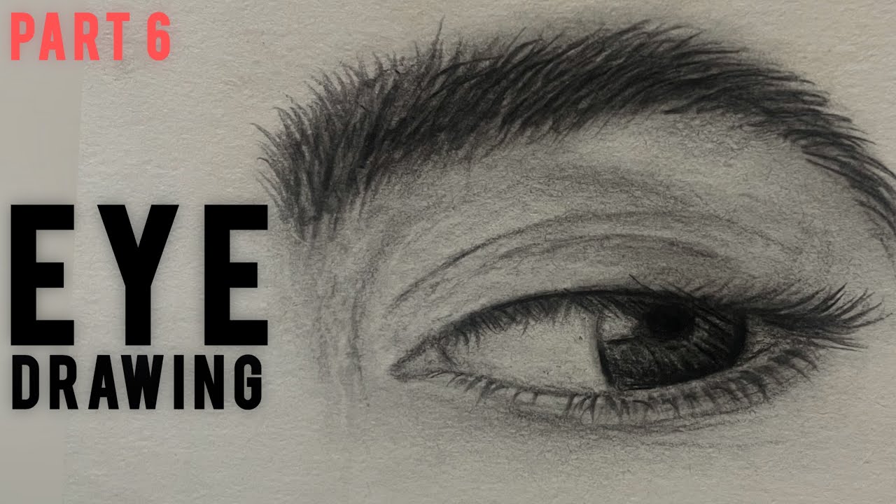 How to Draw a Realistic Eye Step by Step | Easy Tutorial (Part 6)