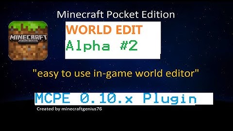 Minecraft Pocket Edition | new WorldEdit Alpha 0.2.3 build | MCPE 0.10.x server plugin | Pocketmine