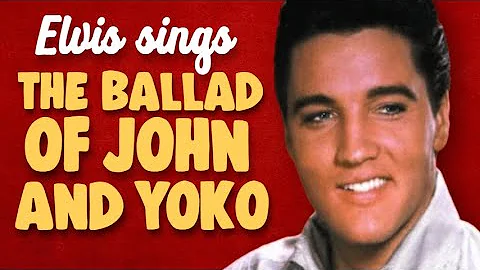 Elvis Sings "The Ballad of John and Yoko" by The Beatles (Cover)