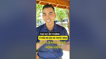 PHẦN MỞ ĐẦU CẦN ẤN TƯỢNG NHƯ THẾ NÀO? | Quốc Thuyết Trình (Video) | Shorts 2023 #nguyenthanhquoc