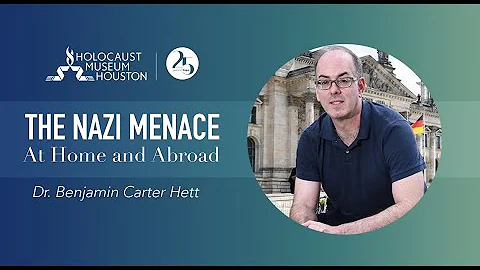 The Nazi Menace, At Home and Abroad with Dr. Benja...